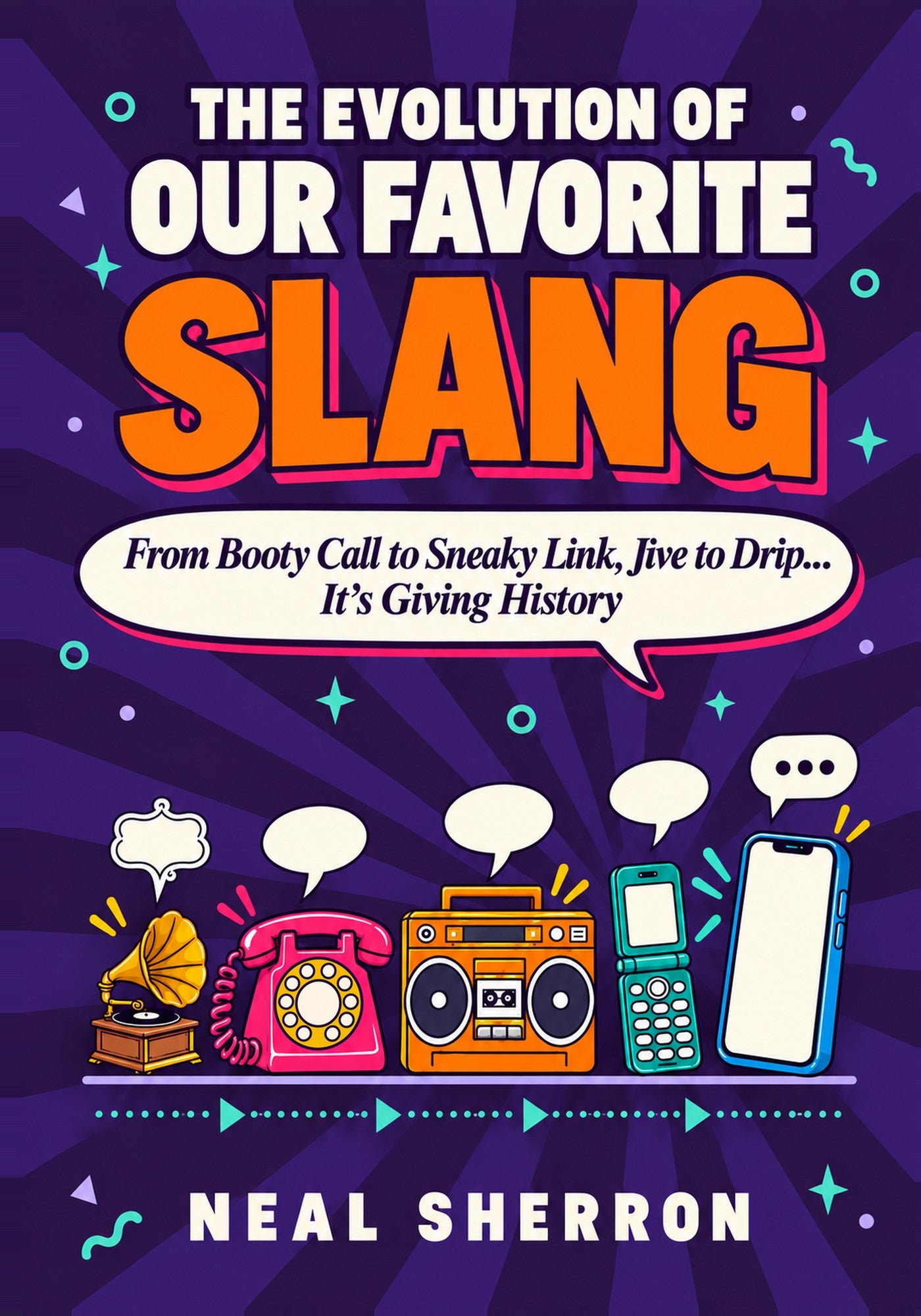 Slang History Book PDF | The Evolution of Our Favorite Slang, Funny Full-Color Gift Book from Booty Call to Sneaky Link, Instant Digital Download