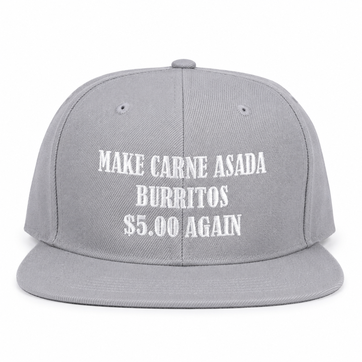 Make Carne Asada Burritos $5 Again Hat - GRAY - Make America Great Again Remix - Trump Parody - Street Rebirth