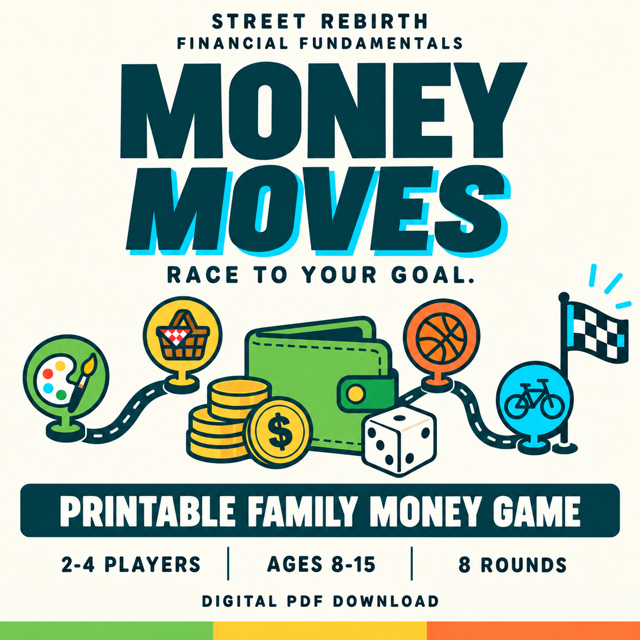 Money Moves printable family money game cover, race to your goal, ages 8 to 15, two to four players, eight rounds, digital PDF download
