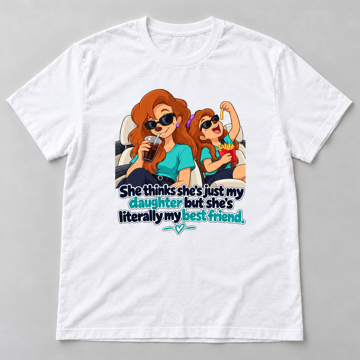 White graphic T-shirt featuring cartoon mother and daughter in a car with daughter is my best friend quote