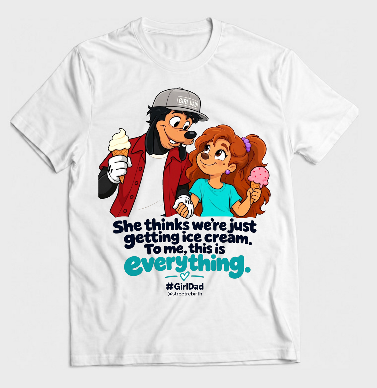 White Girl Dad graphic T-shirt with cartoon dad and daughter holding ice cream and sentimental father-daughter quote
