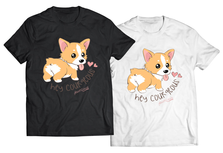 Hey Corgeous Shirt - Direct To Garment Quality Print - Unisex Shirt - Gift For Him or Her