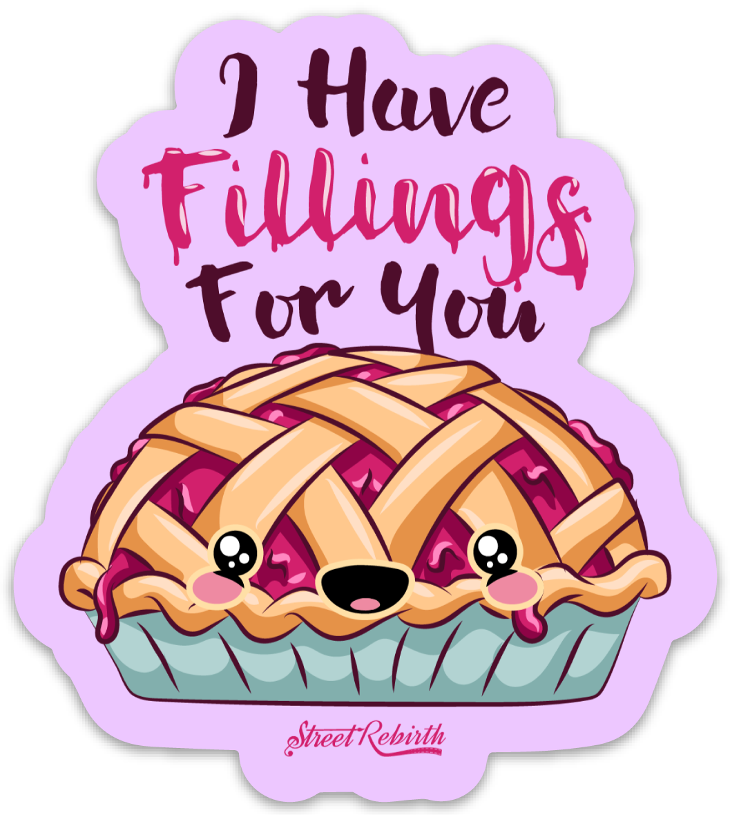 I Have Feelings For You Sticker – One 4 Inch Water Proof Vinyl Sticker – For Hydro Flask, Skateboard, Laptop, Planner, Car, Collecting, Gifting