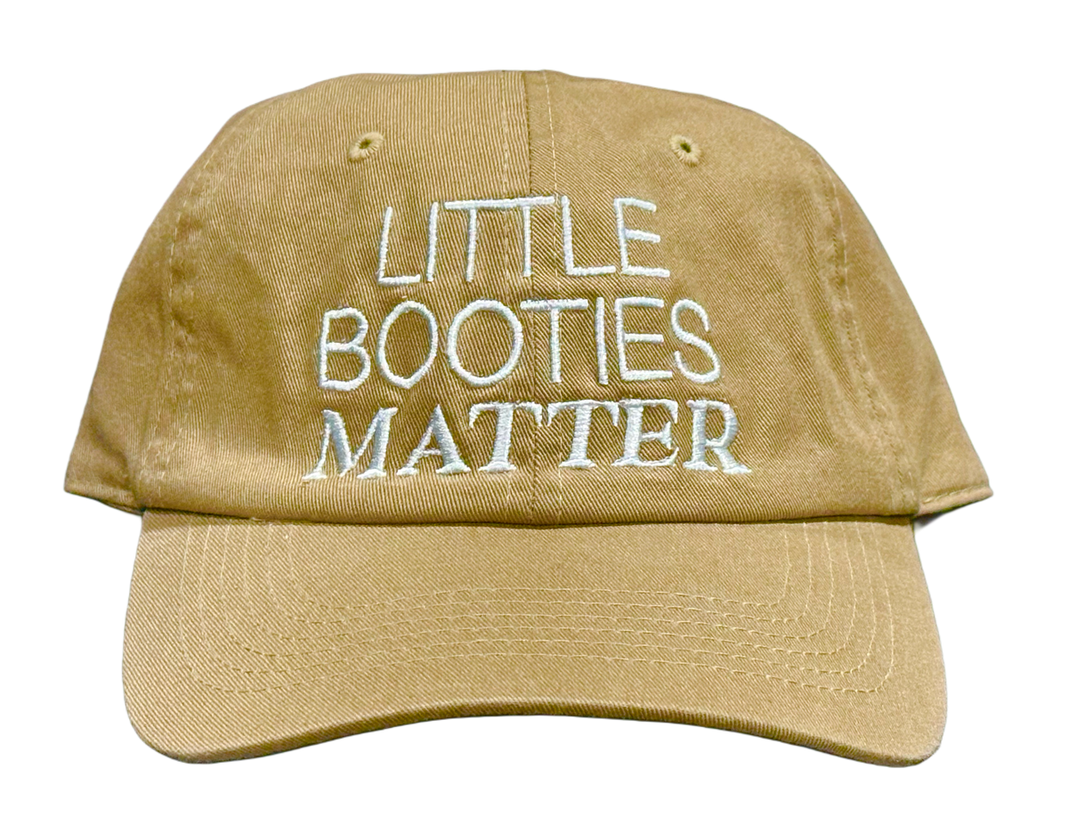 Little Booties Matter Dad Hat – For the Little Booty Enthusiasts