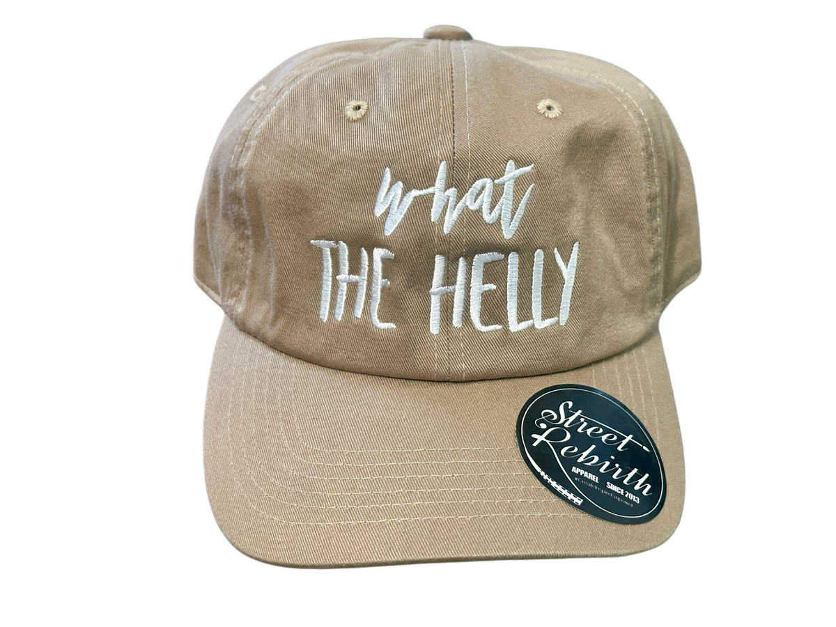 WHAT THE HELLY Hat – Premium Baseball &amp; Dad Hat Collection