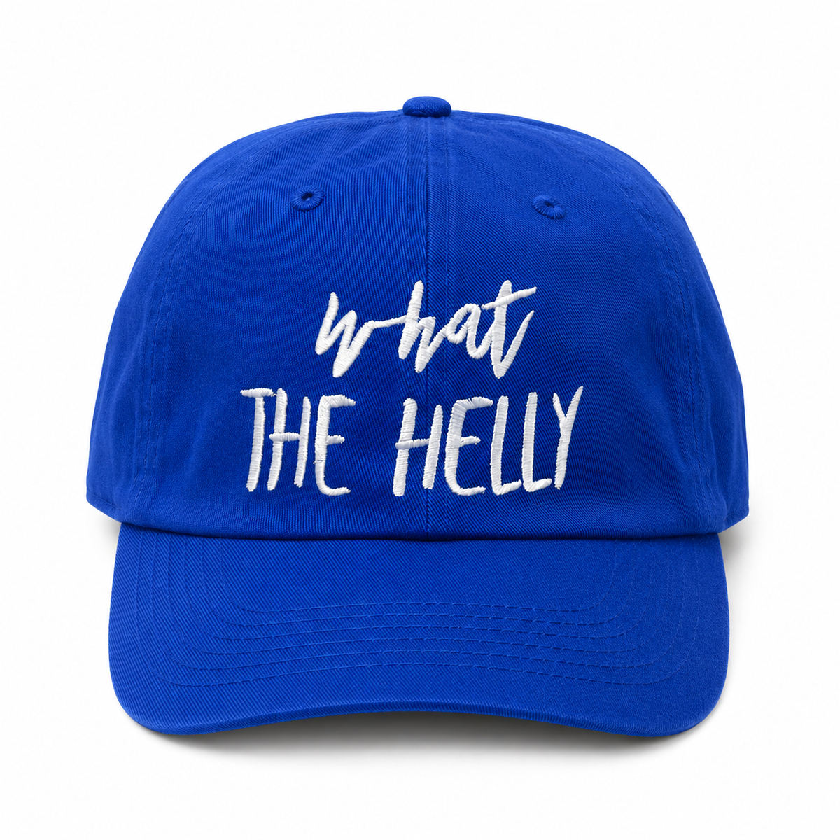 WHAT THE HELLY Hat – Premium Baseball &amp; Dad Hat Collection