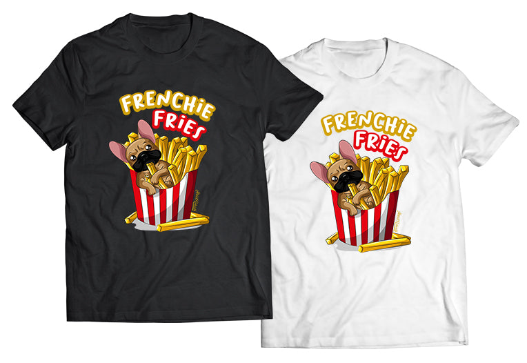 French Bull Dog French Fries Shirt - Direct To Garment Quality Print - Unisex Shirt - Gift For Him or Her