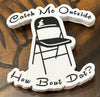 The Chair That Started It All: Montgomery Riverfront Brawl Sticker - Montgomery Chair Outside Sticker – One 4 Inch Water Proof Vinyl Sticker – For Hydro Flask, Skateboard, Laptop, Planner, Car, Collecting, Gifting