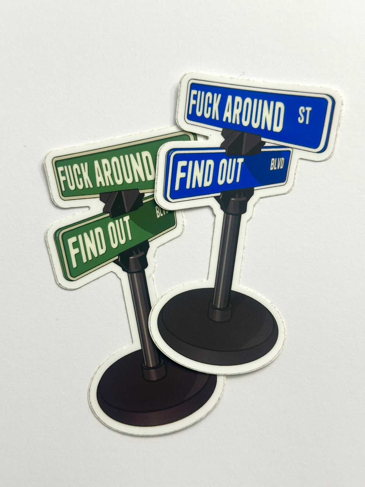 Fuck Around Find Out Sticker – Funny Street Sign Mashup Vinyl Decal – Humorous Parody Design, Pop Culture Meme, Waterproof Collectible