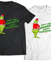 How The Grinch Stole Thickness Shirt - Direct To Garment Quality Print - Unisex Shirt - Gift For Him or Her