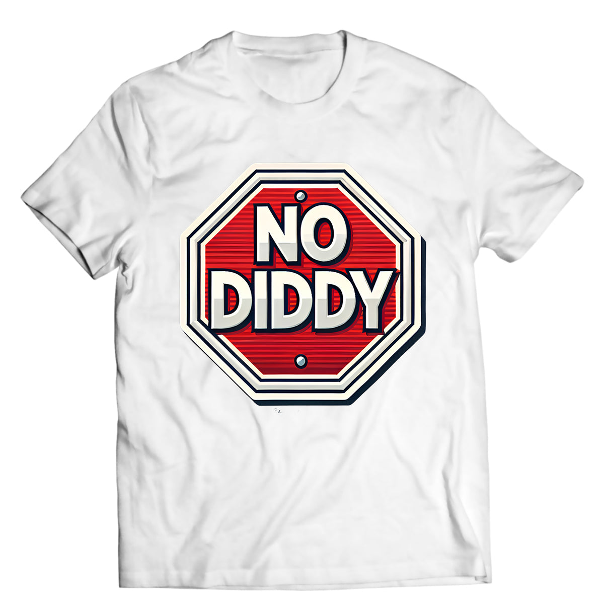 No Diddy Shirt – Funny Rap Phrase Tee – P Diddy Parody Streetwear