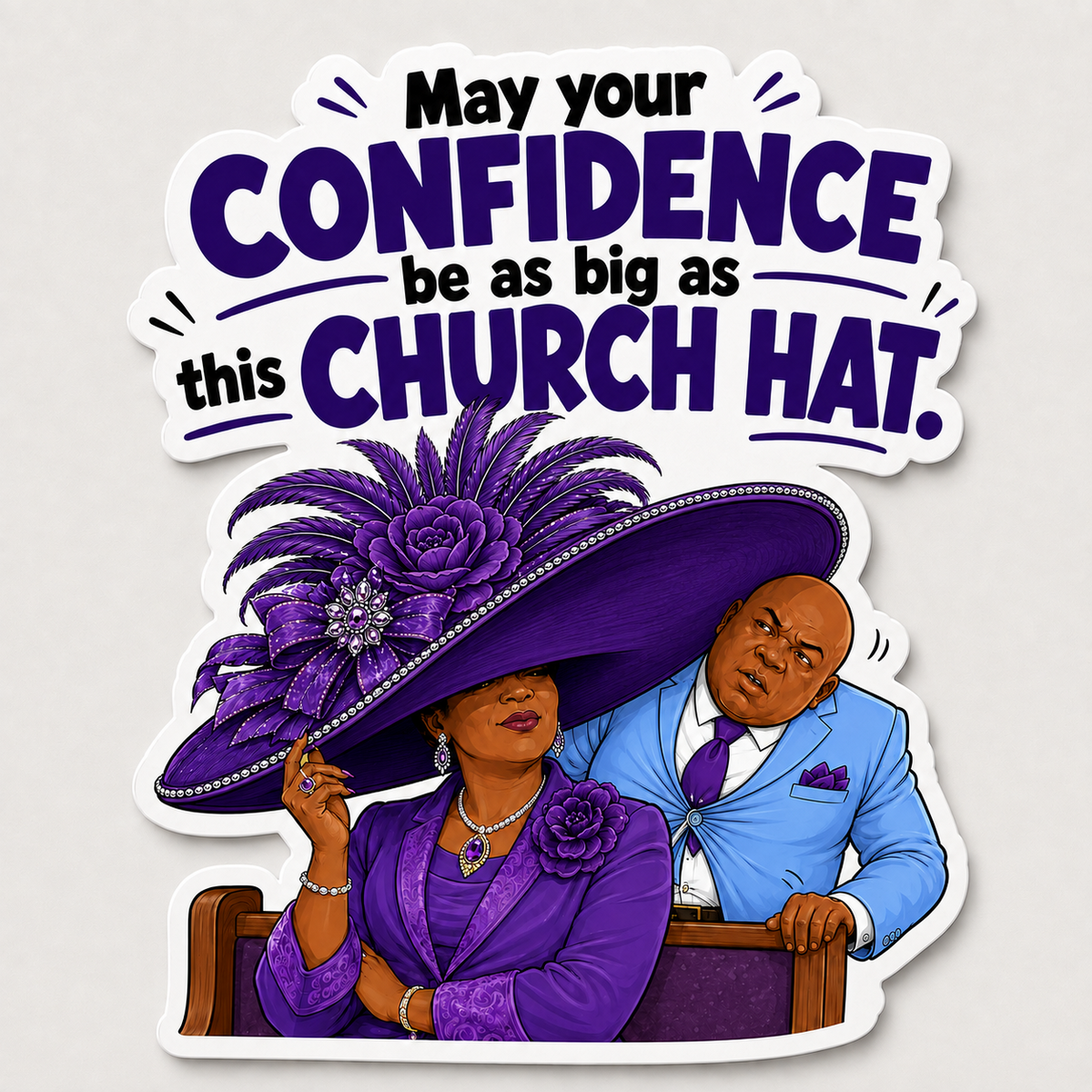 Funny church hat confidence sticker with purple Sunday best illustration