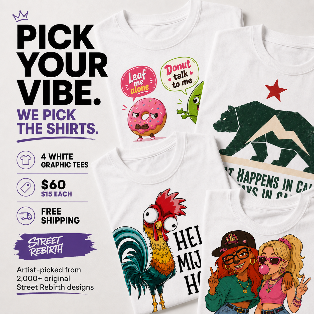 Pick Your Vibe mystery t-shirt 4 pack, four white graphic tees for 60 dollars with free shipping