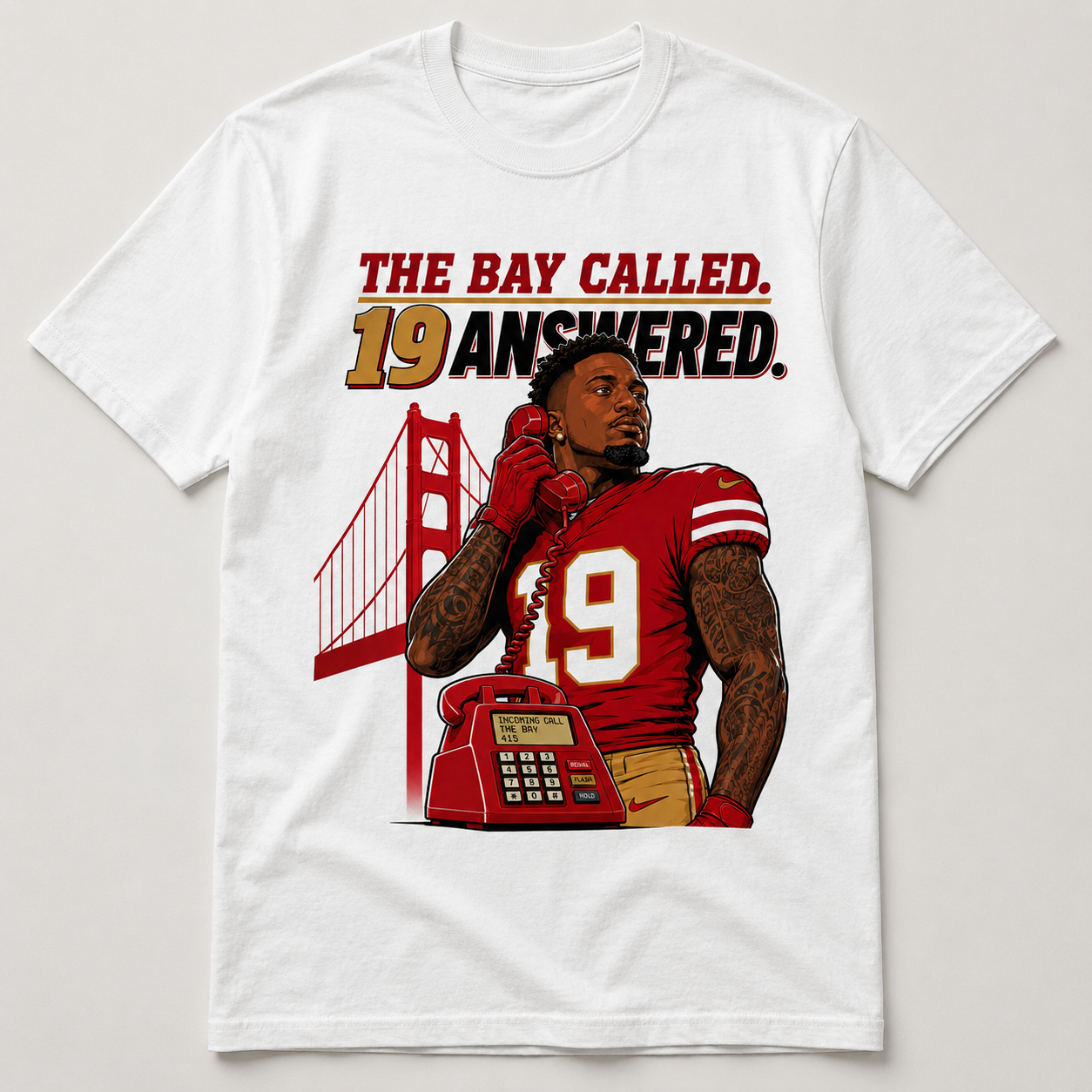 Deebo Samuel 19 San Francisco 49ers 415 Golden Gate Bay Called football graphic on white shirt