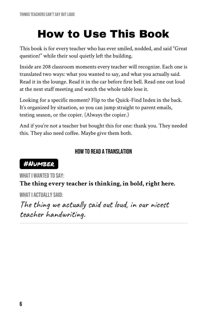 Table of contents for Things Teachers Can't Say Out Loud listing 15 chapters and bonus sections