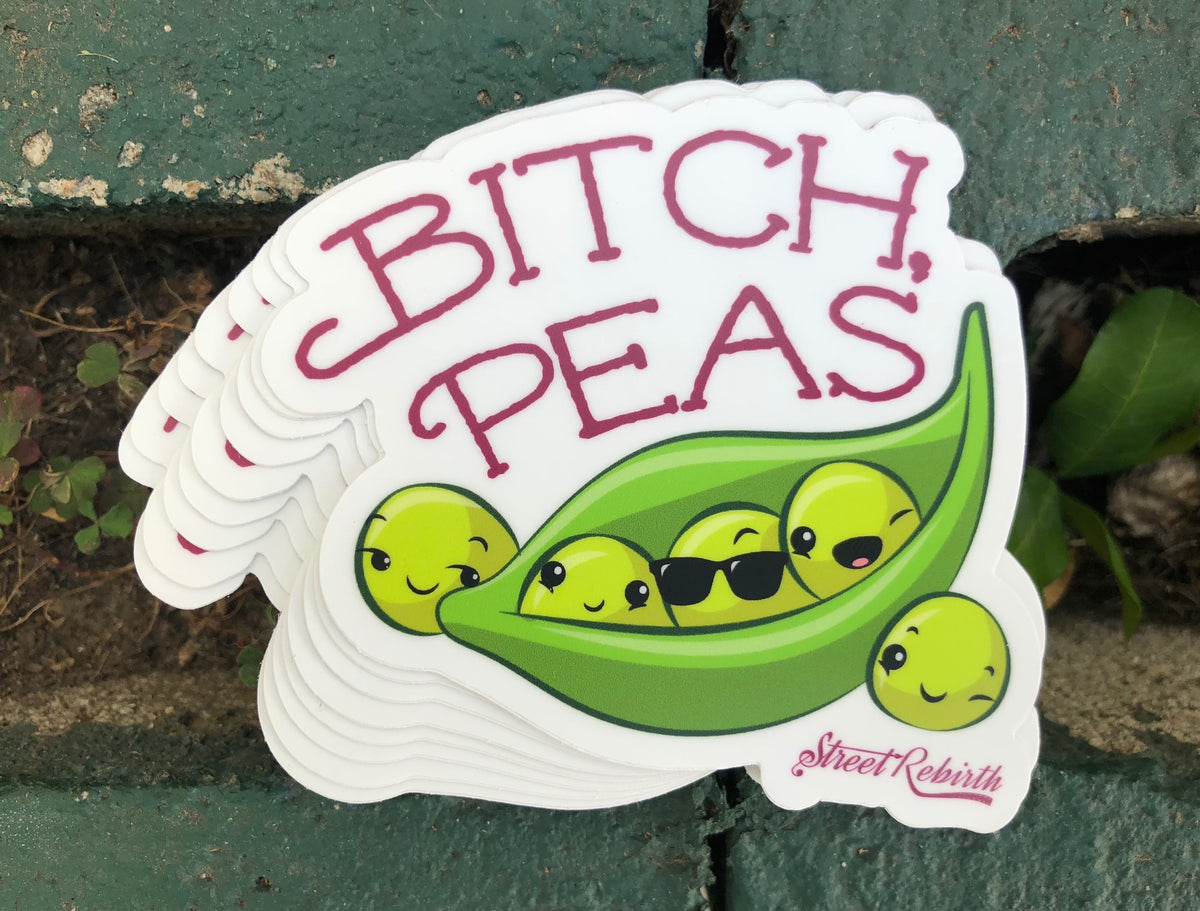 Bitch Peas&quot; Vinyl Sticker – Cool and Punny Peas in a Pod Design