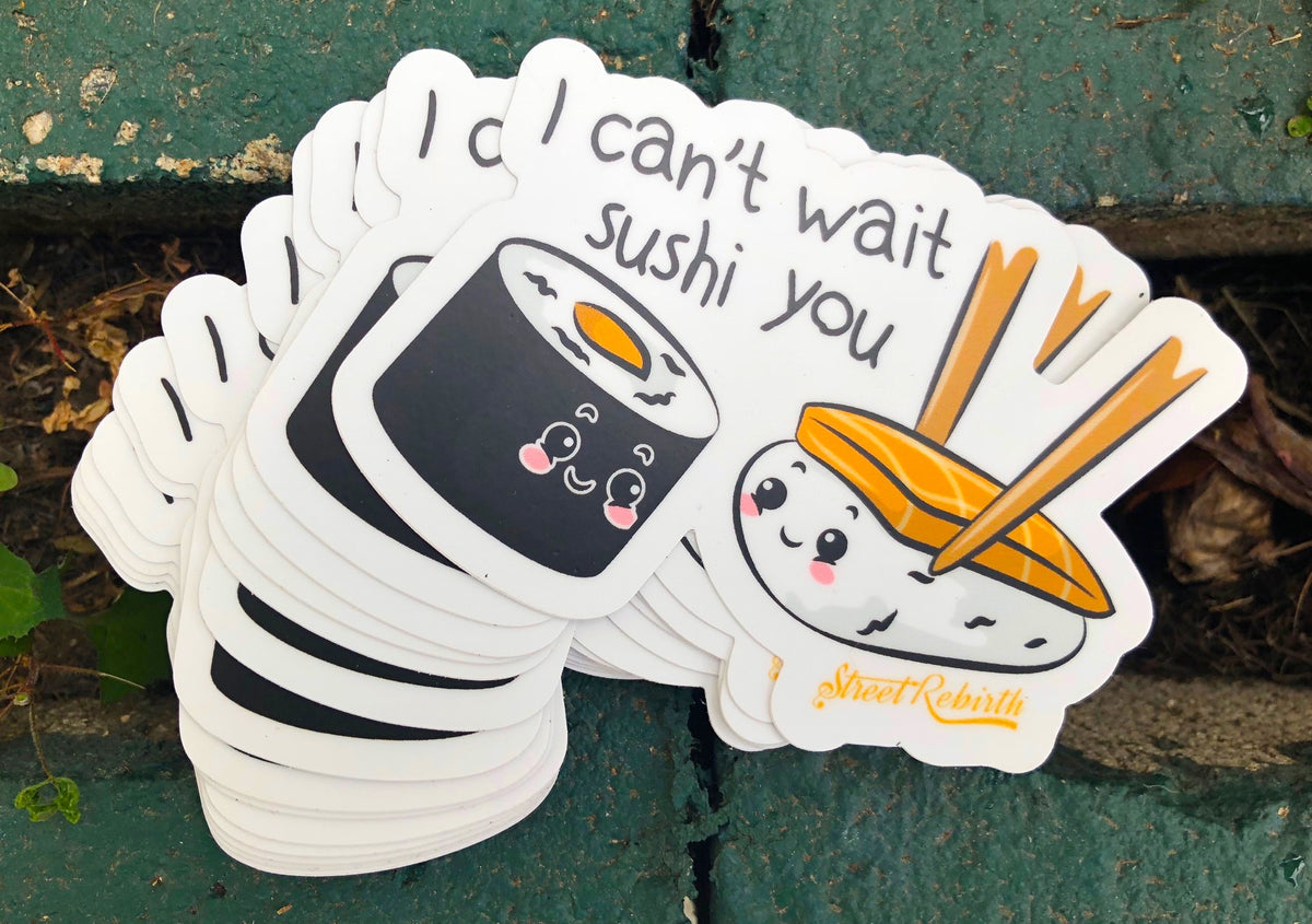 1 I Can&#39;t Wait Sushi You Sticker – One 4 Inch Water Proof Vinyl Sticker – For Hydro Flask, Skateboard, Laptop, Planner, Car, Collecting, Gifting