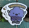 1 Thunder Pants Sticker – One 4 Inch Water Proof Vinyl Sticker – For Hydro Flask, Skateboard, Laptop, Planner, Car, Collecting, Gifting