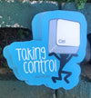 1 Taking Control Sticker – One 4 Inch Water Proof Vinyl Sticker – For Hydro Flask, Skateboard, Laptop, Planner, Car, Collecting, Gifting