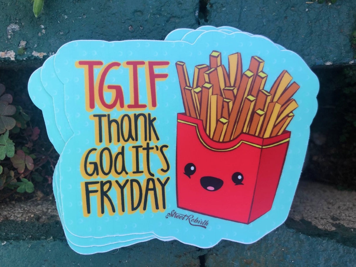 1 TGIF Thank God Its Fryday Sticker – One 4 Inch Water Proof Vinyl Sticker – For Hydro Flask, Skateboard, Laptop, Planner, Car, Collecting, Gifting