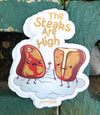 1 The Steaks Are High Sticker – One 4 Inch Water Proof Vinyl Sticker – For Hydro Flask, Skateboard, Laptop, Planner, Car, Collecting, Gifting
