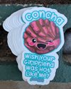 1 Concha Wish Your Girlfriend Was Hot Like Me Sticker – One 4 Inch Water Proof Vinyl Sticker – For Hydro Flask, Skateboard, Laptop, Planner, Car, Collecting, Gifting
